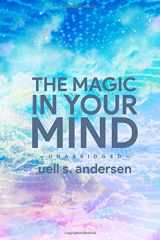 9781689324670-1689324678-The Magic in Your Mind: Unabridged (1961)