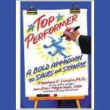 9781401384845-1401384846-Top Performer: A Proven Way to Dramatically Boost Your Sales and Yourself