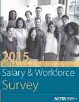 9781569003763-1569003769-2015 AOTA Salary and Workforce Survey