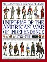 9780754817611-075481761X-An Illustrated History of Uniforms from 1775-1783: The American Revolutionary War