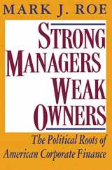 9780691026312-0691026319-Strong Managers, Weak Owners