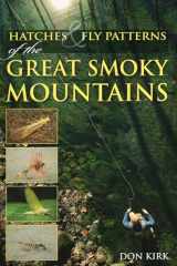 9780811711173-081171117X-Hatches & Fly Patterns of the Great Smoky Mountains