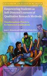 9789004396104-9004396101-Empowering Students as Self-Directed Learners of Qualitative Research Methods Transformational Practices for Instructors and Students (Practice of Research Method, 6)