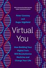 9780691223278-0691223270-Virtual You: How Building Your Digital Twin Will Revolutionize Medicine and Change Your Life