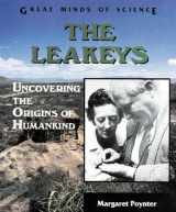 9780894907883-0894907883-The Leakeys: Uncovering the Origins of Humankind (Great Minds of Science)