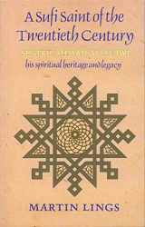 9780946621507-0946621500-A Sufi Saint of the Twentieth Century: Shaikh Ahmad al-Alawi (Golden Palm Series)