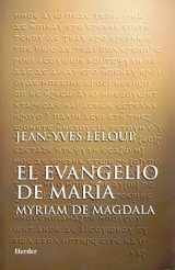 9788425420566-8425420563-El evangelio de María: Myriam de Magdala