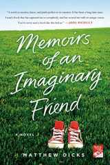 9781250031853-1250031850-Memoirs of an Imaginary Friend: A Novel
