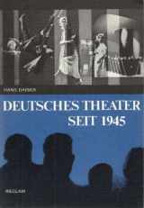 9783150102596-3150102596-Deutsches Theater seit 1945: Bundesrepublik Deutschland, Dt. Demokrat. Republik, Österreich, Schweiz (German Edition)