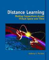 9780130809001-0130809004-Distance Learning: Making Connections Across Virtual Space and Time