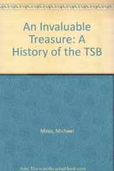 9780297811183-0297811185-An Invaluable Treasure: A History of the TSB