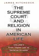 9780691119236-0691119236-The Supreme Court and Religion in American Life, Vol. 2: From "Higher Law" to "Sectarian Scruples" (New Forum Books, 34)