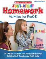 9780439912259-0439912253-Just-Right Homework Activities for PreK-K: 50+ Quick and Easy Send-Home Activities for Building Early Reading and Math Skills