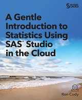 9781954844452-195484445X-A Gentle Introduction to Statistics Using SAS® Studio in the Cloud