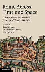 9780521192170-052119217X-Rome across Time and Space: Cultural Transmission and the Exchange of Ideas, c.500–1400