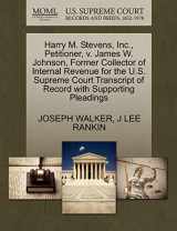9781270425564-1270425560-Harry M. Stevens, Inc., Petitioner, v. James W. Johnson, Former Collector of Internal Revenue for the U.S. Supreme Court Transcript of Record with Supporting Pleadings