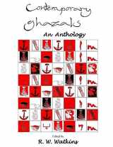 9781500575731-1500575739-Contemporary Ghazals: An Anthology