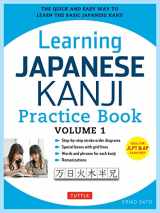 9780804844932-0804844933-Learning Japanese Kanji Practice Book Volume 1: (JLPT Level N5 & AP Exam) The Quick and Easy Way to Learn the Basic Japanese Kanji