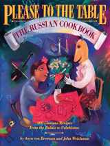9780894807534-0894807536-Please to the Table: The Russian Cookbook