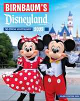 9781368083522-1368083528-Birnbaum's 2023 Disneyland: The Official Vacation Guide (Birnbaum Guides)