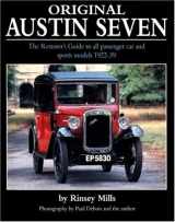 9781906133054-1906133050-Original Austin Seven: The Restorer's Guide to all passenger car and sports models 1922-39 (Original Series)