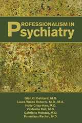 9781585623372-1585623377-Professionalism in Psychiatry