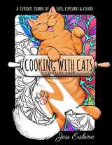 9780998999500-0998999504-Cooking With Cats: Coloring Book