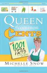 9781599559827-159955982X-Queen of Common Cents: Over 1001 Tips and Facts to Save Time and Money