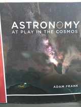 9780393621747-039362174X-Astronomy At Play in the Cosmos