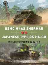 9781472840110-1472840119-USMC M4A2 Sherman vs Japanese Type 95 Ha-Go: The Central Pacific 1943–44 (Duel)