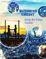 9781803964744-180396474X-Business Credit The Complete Step-By-Step Guide