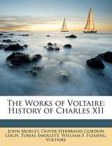 9781148974200-1148974202-The Works of Voltaire: History of Charles XII