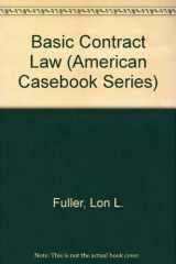 9780314598493-0314598499-Basic Contract Law (American Casebook Series)