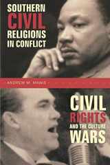 9780865547964-0865547963-Southern Civil Religions in Conflict: Civil Rights and the Culture Wars