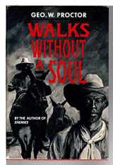 9780385244701-0385244703-WALKS WITHOUT A SOUL (A Double d Western)