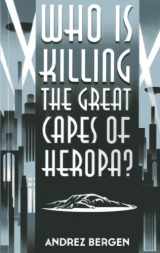 9781782792352-178279235X-Who is Killing the Great Capes of Heropa?