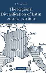 9780521881494-0521881498-The Regional Diversification of Latin 200 BC - AD 600