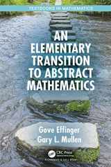 9781032475172-103247517X-An Elementary Transition to Abstract Mathematics (Textbooks in Mathematics)