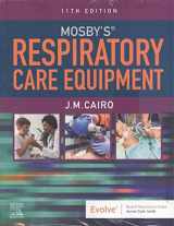 9780323712217-0323712215-Mosby's Respiratory Care Equipment