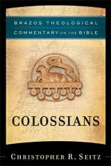 9781587433016-158743301X-Colossians (Brazos Theological Commentary on the Bible)