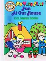 9780866112604-086611260X-My Very First Fun At Our House (Coloring Book)