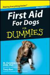9781118013557-1118013557-First Aid for Dogs (For Dummies)