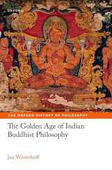 9780198878391-0198878397-The Golden Age of Indian Buddhist Philosophy (The Oxford History of Philosophy)