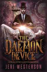 9780998223803-0998223808-The Daemon Device: Book One of the Enchanter Chronicles