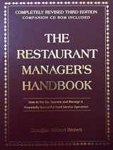 9780910627092-0910627096-The Restaurant Managers Handbook: How to Set Up, Operate, and Manage a Financially Successful Food Service Operation