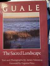 9780934601573-0934601577-Guale: The Sacred Landscape