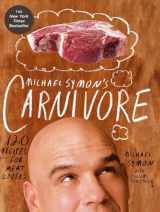 9780307951786-0307951782-Michael Symon's Carnivore: 120 Recipes for Meat Lovers: A Cookbook
