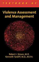 9781585623143-1585623148-Textbook of Violence and Management