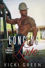 9781536926637-1536926639-Longing For Love (Beyond Love #3)