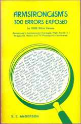 9780801000898-0801000890-Armstrongism's 300 Errors Exposed with 1300 Bible Verses